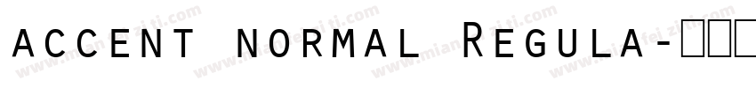accent normal Regula字体转换
